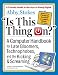 Is This Thing On?, revised edition: A Computer Handbook for Late Bloomers, Technophobes, and the Kicking & Screaming