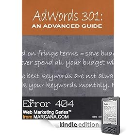 AdWords 301: An Advanced Guide (AdWords University, Part 3)