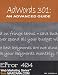 AdWords 301: An Advanced Guide (AdWords University, Part 3)
