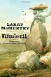 The Wandering Hill: The Berrybender Narratives, Book 2