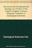 The structural and stratigraphical geology of a portion of the eastern English Channel