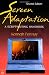 Screen Adaptation, Second Edition: A Scriptwriting Handbook