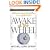 Awake at the Wheel: Getting Your Great Ideas Rolling (in an Uphill World)