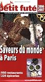 Revue Petit Futé (Le)  / Le Petit Futé Saveurs du monde à Paris