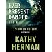 Ever Present Danger (Thorndike Press Large Print Christian Mystery)