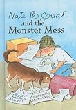 By Marjorie Weinman Sharmat Nate the Great and the Monster Mess (Nate the Great Detective Stories (Prebound)) [Hardcover]