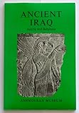 Ancient Iraq : (Assyria and Babylonia)