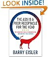 The Ass Is A Poor Receptacle For The Head: Why Democrats Suck At Communication, And How They Could Improve