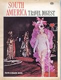 South America Travel Digest