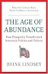 The Age of Abundance: How Prosperity Transformed America's Politics and Culture