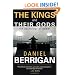 The Kings and Their Gods: The Pathology of Power