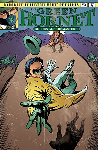 The Green Hornet: Golden Age Re-Mastered #3 (The Green Hornet: Golden Age Re-Mastered Vol. 1)