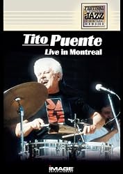 Tito Puente - Live in Montreal (Montreal Jazz Festival)