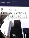Business Organizations for Paralegals