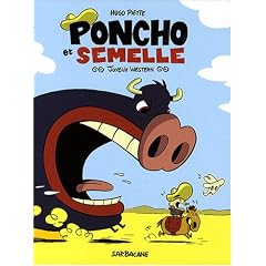 Poncho et Semelle, Tome 1 : Joyeux western