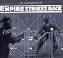 The Making of The Empire Strikes Back: The Definitive Story Behind the Film