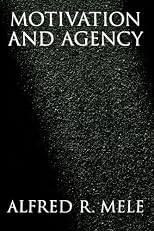 Motivation and Agency