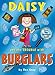 Daisy and the Trouble with Burglars (Daisy series)
