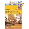 Selbst Parkett, Holz- und Laminatb�den verlegen