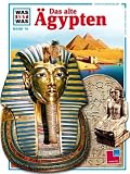 WAS IST WAS, Band 70: Das alte �gypten - Dieter Kurth