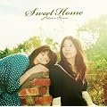 Sweet Home(初回限定盤)(DVD付)