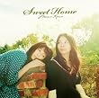 Sweet Home(初回限定盤)(DVD付)