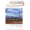 Sacred Hoops: Spiritual Lessons of a Hardwood Warrior: Spiritual Lessons as a Hardwood Warrior