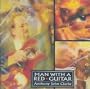Man with a Red Guitar