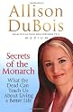 Secrets of the Monarch: What the Dead Can Teach Us About Living a Better Life