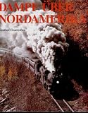 Produkt-Bild: Dampf &uuml;ber Nordamerika