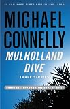 Mulholland Dive: Three Stories