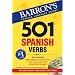 501 Spanish Verbs (501 Verbs) (6th Edition)