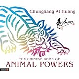 the chinese book of animal powers