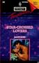 Star Crossed Lovers (Harlequin Temptation)