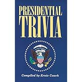 presidential trivia