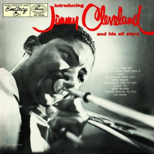 Introducing Jimmy Cleveland And His All Stars