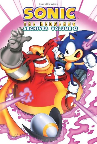 Sonic The Hedgehog Archives Volume 13 Sonic The Hedgehog Archives Volume 13