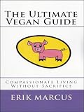 The Ultimate Vegan Guide