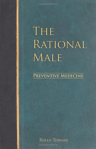 The Rational Male - Preventive Medicine (Volume 2)