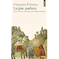 Fran�ois d'Assise : La joie parfaite