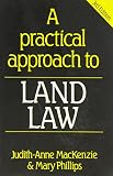A practical approach to land law