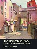 The Hampstead book : the A-Z of its history and people