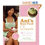 Ani's Raw Food Desserts: 85 Easy, Delectable Sweets and Treats