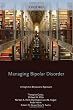 Managing Bipolar Disorder: A Cognitive Behavior Treatment Program Therapist Guide (Treatments That Work)
