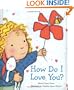 How Do I Love You?
