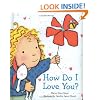 How Do I Love You?
