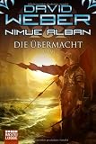 Produkt-Bild: Nimue Alban: Die &Uuml;bermacht: Nimue Alban, Bd. 9. Roman