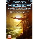 Nimue Alban: Die �bermacht: Nimue Alban, Bd. 9. Romanvon "David Weber"