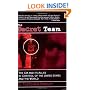 The Secret Team: The CIA and Its Allies in Control of the United States and the World
