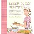 Deceptively Delicious (Simple Secrets to Get Your Kids Eating Good Food) (Spiral) (Hardcover)